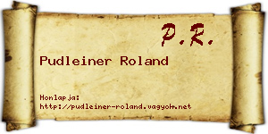 Pudleiner Roland névjegykártya